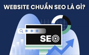 website chuẩn SEO là gì